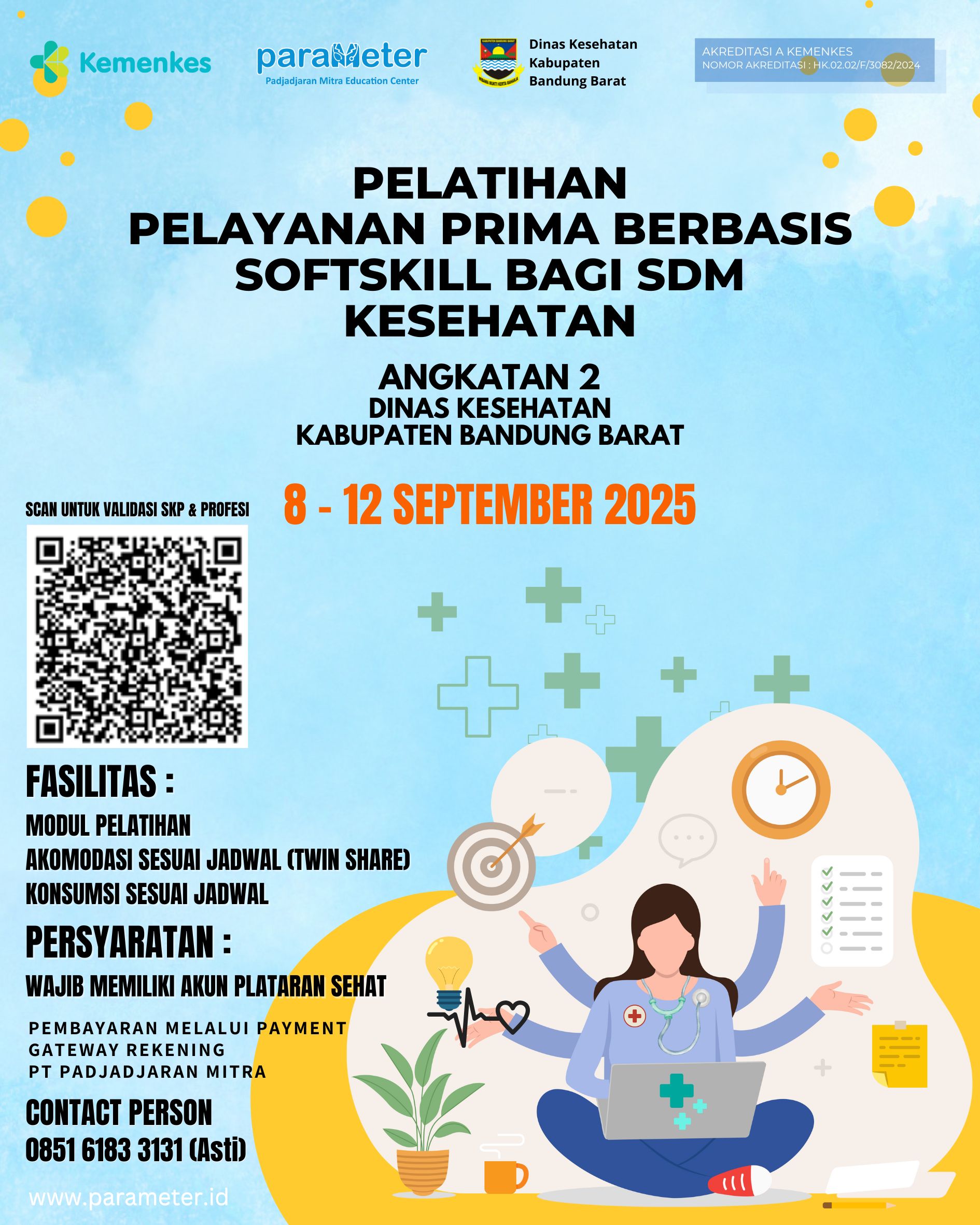 PELAYANAN PRIMA BERBASIS SOFT SKILL BAGI SDM KESEHATAN